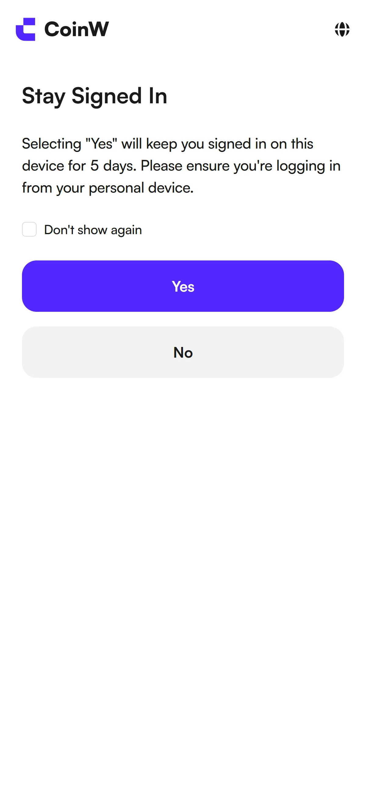 CoinW mobile Stay Signed In dialog with Yes and No options