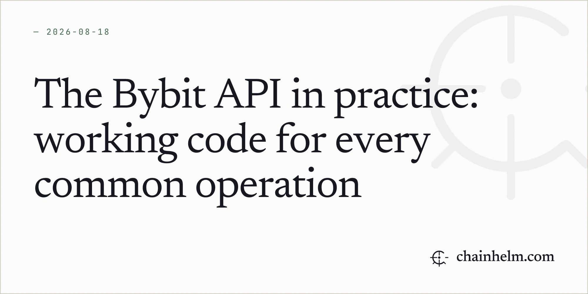 The Bybit API in practice: working code for every common operation
