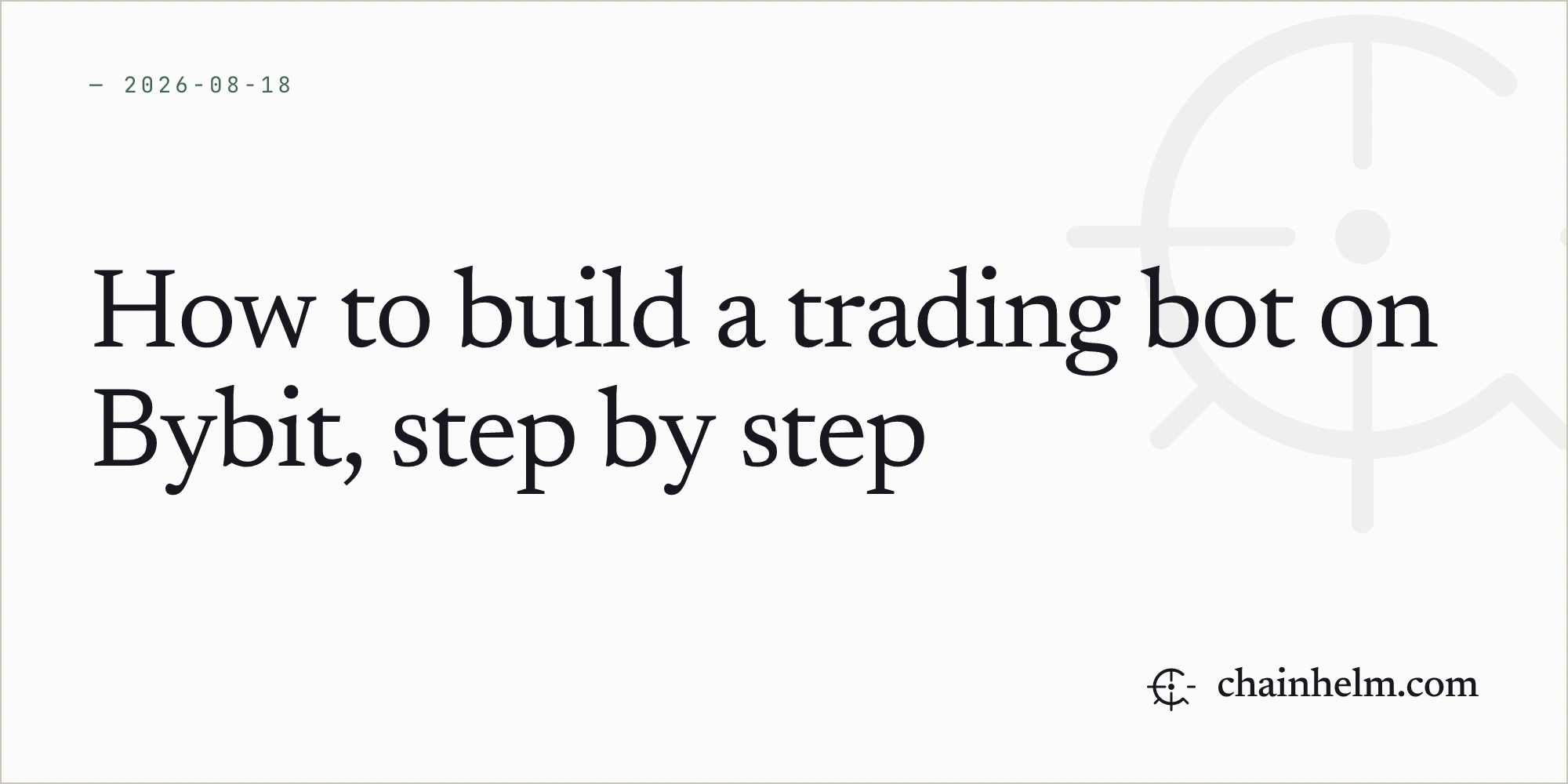 How to build a trading bot on Bybit, step by step