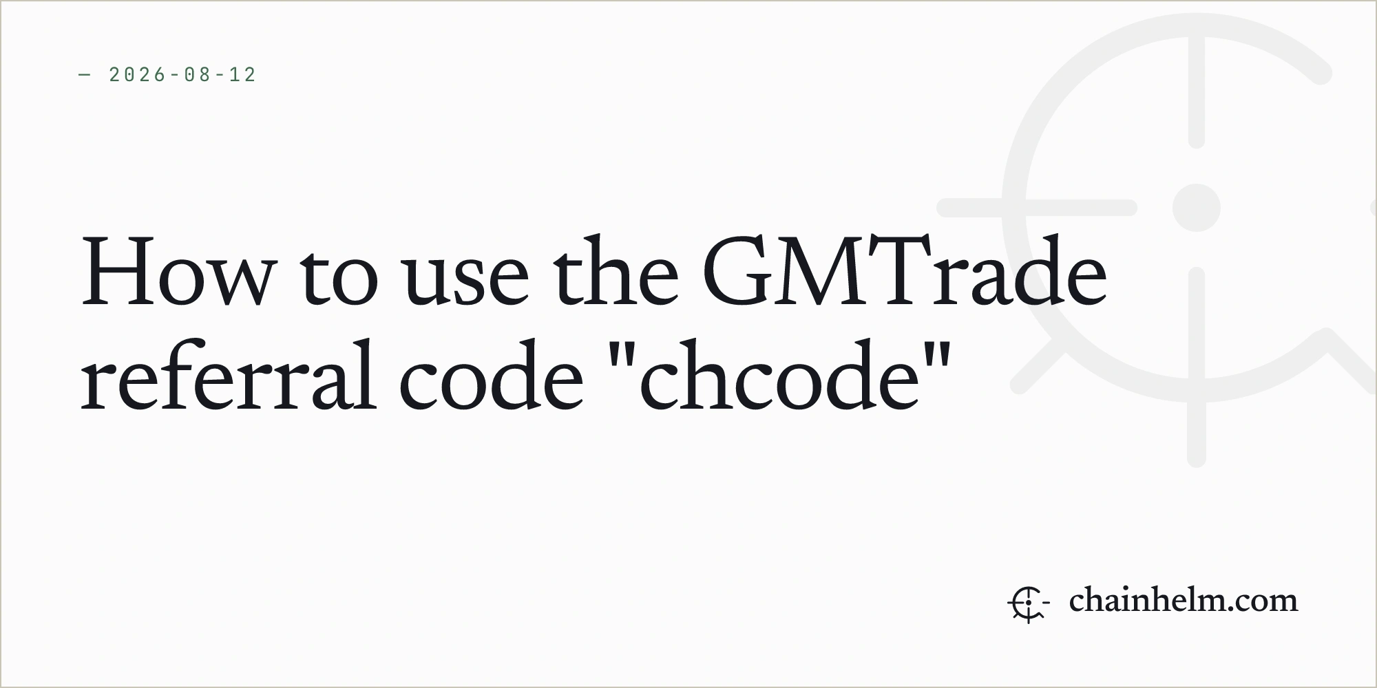 How to use the GMTrade referral code "chcode"