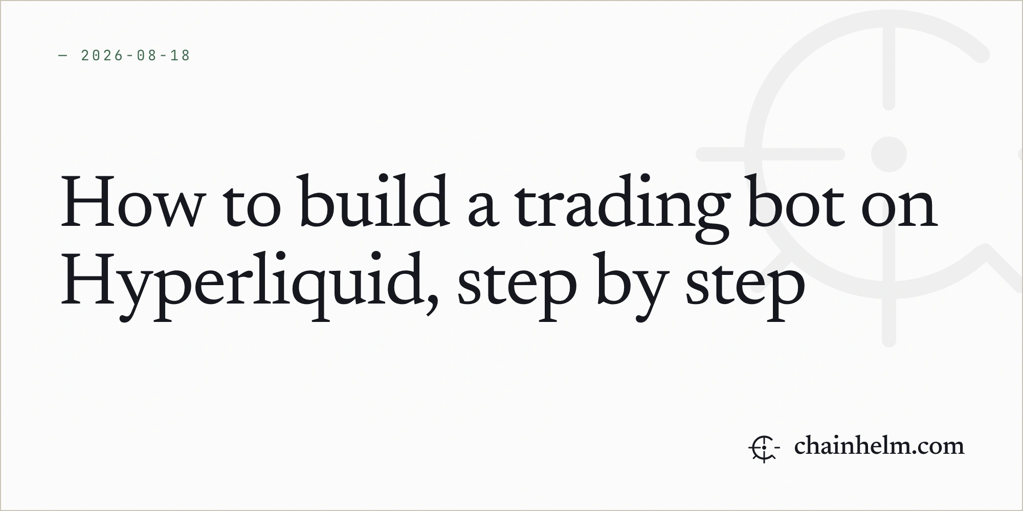 How to build a trading bot on Hyperliquid, step by step