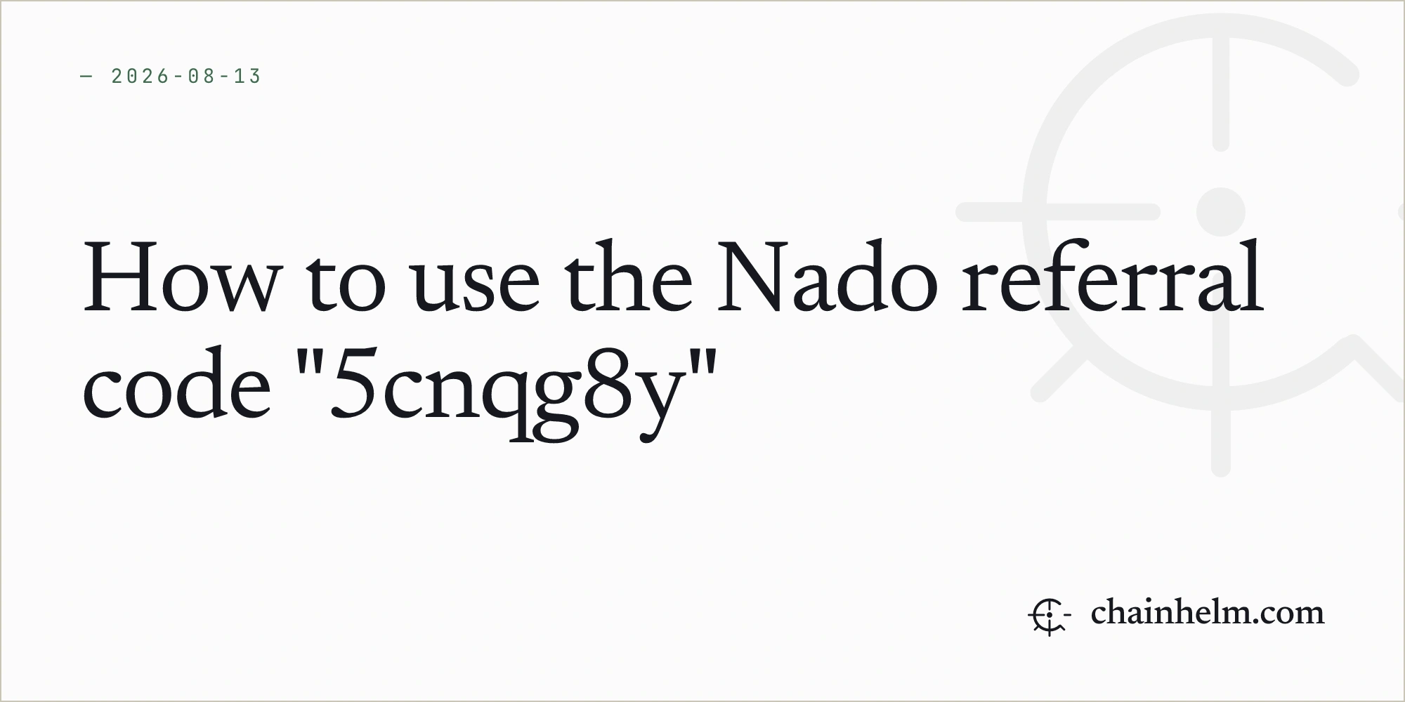 How to use the Nado referral code "5cnqg8y"