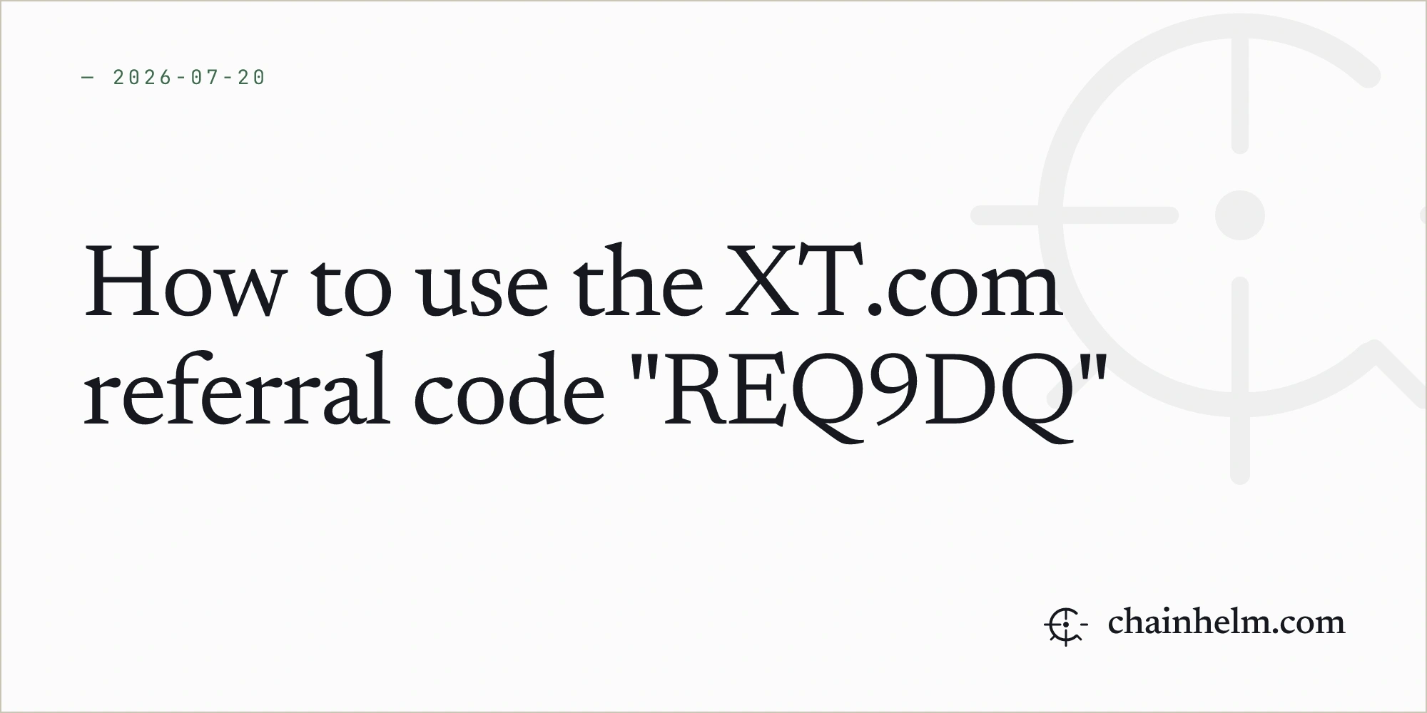 How to use the XT.com referral code "REQ9DQ"